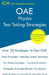 OAE Physics Test Taking Strategies: OAE 035 - Free Online Tutoring - New 2020 Edition - The latest strategies to pass your exam. by Jcm-Oae Test Preparation Group