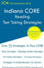 Indiana CORE Reading - Test Taking Strategies: Indiana CORE 038 Exam - Free Online Tutoring by Jcm-Indiana Core Test Preparation Group