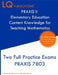 PRAXIS II Elementary Education Content Knowledge for Teaching Mathematics: Two Full Practice Exams PRAXIS CKT Mathematics by Lq Publications