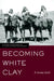 Becoming White Clay: A History and Archaeology of Jicarilla Apache Enclavement by B. Sunday Eiselt