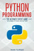 Python Programming: The Ultimate Expert Guide to Learn Python Step by Step by Ryan Turner