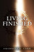 Living Finished by Sherrell Y. Carr