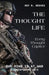The Thought Life: Every Thought Captive by Roy R. Reeves