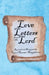 Love Letters from the Lord by Carol Dormer Neugebauer