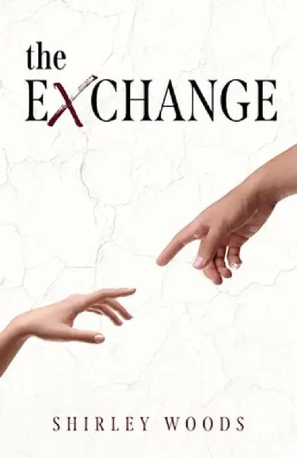 The Exchange by Shirley Woods