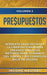 Presupuestos: Acércate Cada Vez Más a la Libertad Financiera Creando Sencillos Métodos Para el Manejo del Dinero y Así Conseguir Sal by Income Mastery