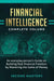 Financial Intelligence: An Everyday Person's Guide on Building Real Financial Freedom by Mastering the Game of Money Complete Volume by Income Mastery