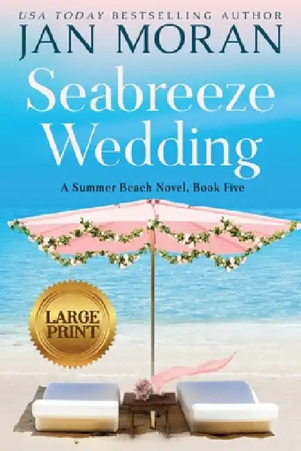 Seabreeze Wedding by Jan Moran