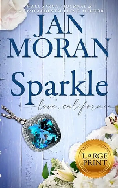 Sparkle by Jan Moran