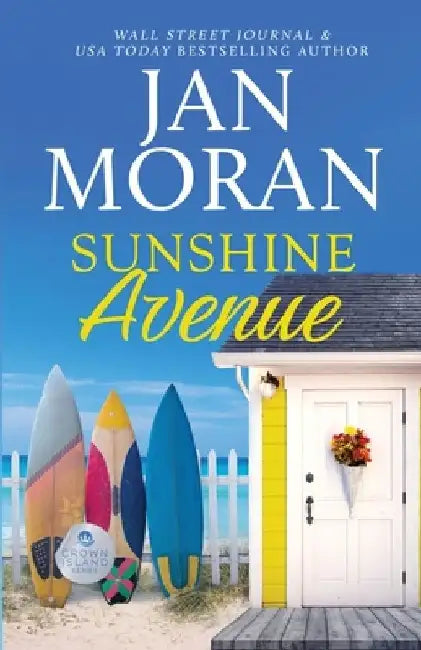Sunshine Avenue by Jan Moran