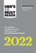 Hbr's 10 Must Reads 2022: The Definitive Management Ideas of the Year from Harvard Business Review by Anne Morriss, Frances X. Frei