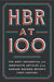 HBR at 100 by Harvard Business Review