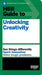 HBR Guide to Unlocking Creativity