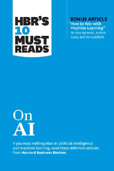 Hbr's 10 Must Reads on AI by Harvard Business Review