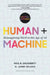 Human + Machine, Updated and Expanded: Reimagining Work in the Age of AI by Paul R. Daugherty