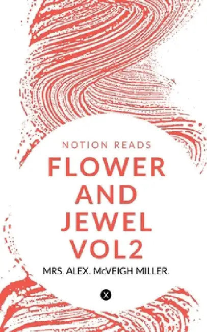 Flower and Jewel Vol2 by Alex