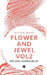 Flower and Jewel Vol2 by Alex