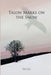 Talon Marks on the Snow by Yu Lu