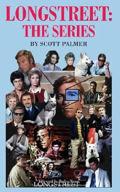 Longstreet-The Series by Scott V. Palmer