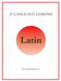 31 Language Lessons for Latin by Oscar Reid Eichmann