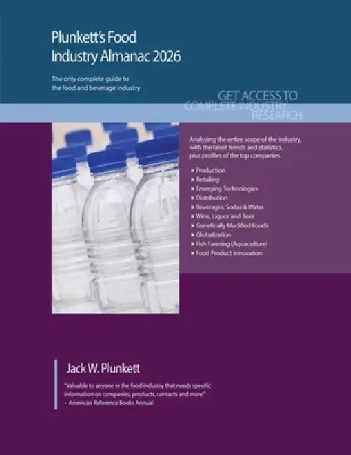 Plunkett's Food Industry Almanac 2026: Food Industry Market Research, Statistics, Trends and Leading Companies by Jack W. Plunkett