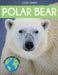 Polar Bear: Fascinating Animal Facts for Kids by Tyler Grady