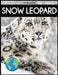 Snow Leopard: Fascinating Animal Facts for Kid by Tyler Grady