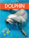 Dolphin: Fascinating Animal Facts for Kids by Grady, Tyler