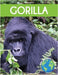 Gorilla: Fascinating Animal Facts for Kids by Grady, Tyler