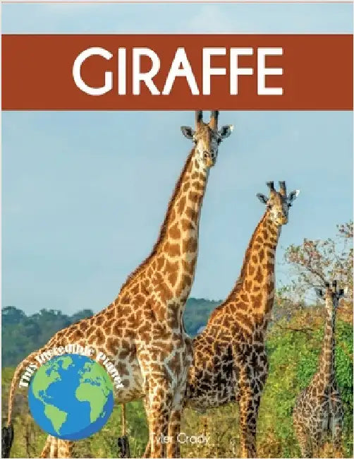 Giraffe: Fascinating Animal Facts for Kids by Grady, Tyler