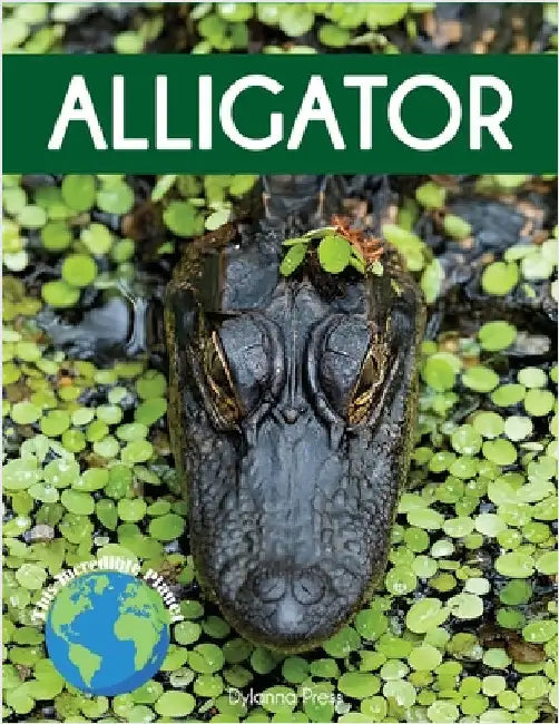 Alligator: Fascinating Animal Facts for Kids by Dylanna Press