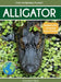 Alligator: Fascinating Animal Facts for Kids by Dylanna Press