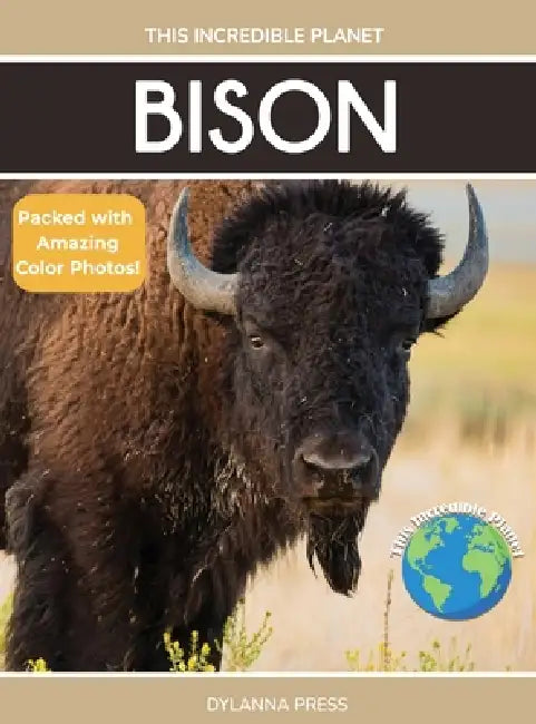 Bison: Fascinating Animal Facts for Kids by Tyler Grady