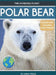 Polar Bear: Fascinating Animal Facts for Kids by Tyler Grady