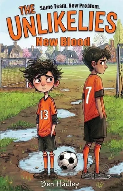 The Unlikelies: New Blood by Ben Hadley