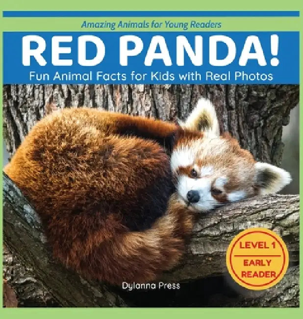Red Panda!: Fun Animal Facts for Kids with Real Photos by Dylanna Press