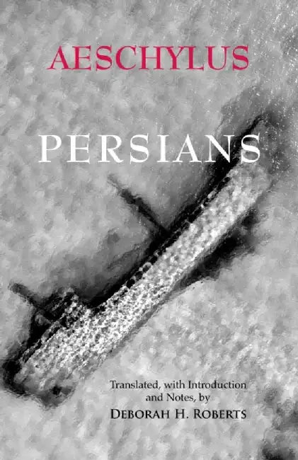 Persians by Aeschylus