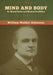 Mind and Body; or, Mental States and Physical Conditions by William Walker Atkinson