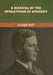 A Manual of the Operations of Surgery by Joseph Bell