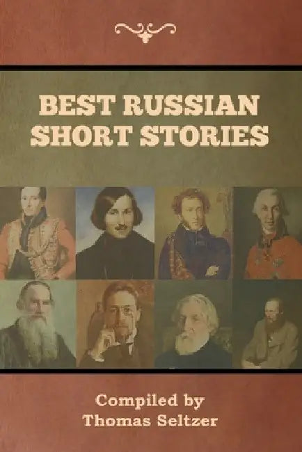 Best Russian Short Stories by Thomas Seltzer