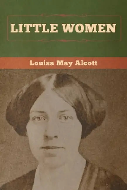 Little Women by Louisa May Alcott