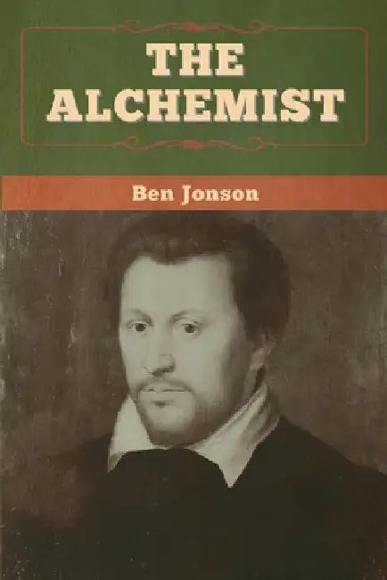 The Alchemist by Ben Jonson