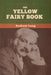 The Yellow Fairy Book by Andrew Lang