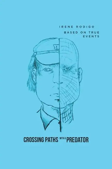 Crossing Paths with a Predator by Irene Rodigo