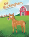 Mr. Buckingham by Pamela Marie McWilliams
