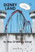 DIZNEY LAND By Way Of Military Escort by Dennis Novicky