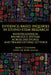 Evidence-Based Inquiries in Ethno-Stem Research: Investigations in Knowledge Systems Across Disciplines and Transcultural Settings by Iman C. Chahine