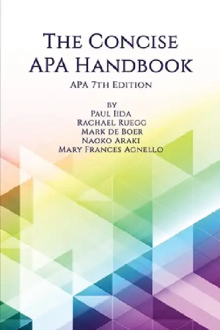 Concise APA Handbook by Paul Iida