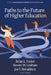 Paths to the Future of Higher Education by Brian L. Foster