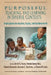 Purposeful Teaching and Learning in Diverse Contexts: Implications for Access, Equity and Achievement by Darrell C. Hucks